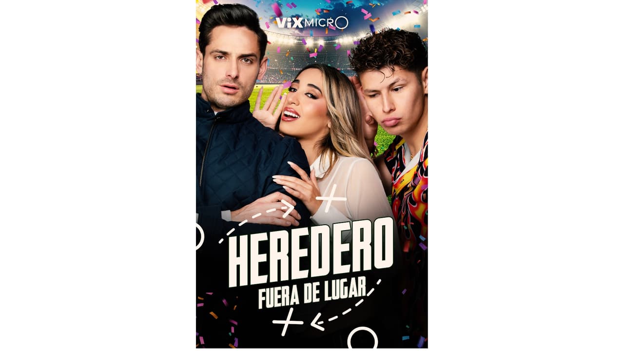 Heredero Fuera de Lugar Micronovela