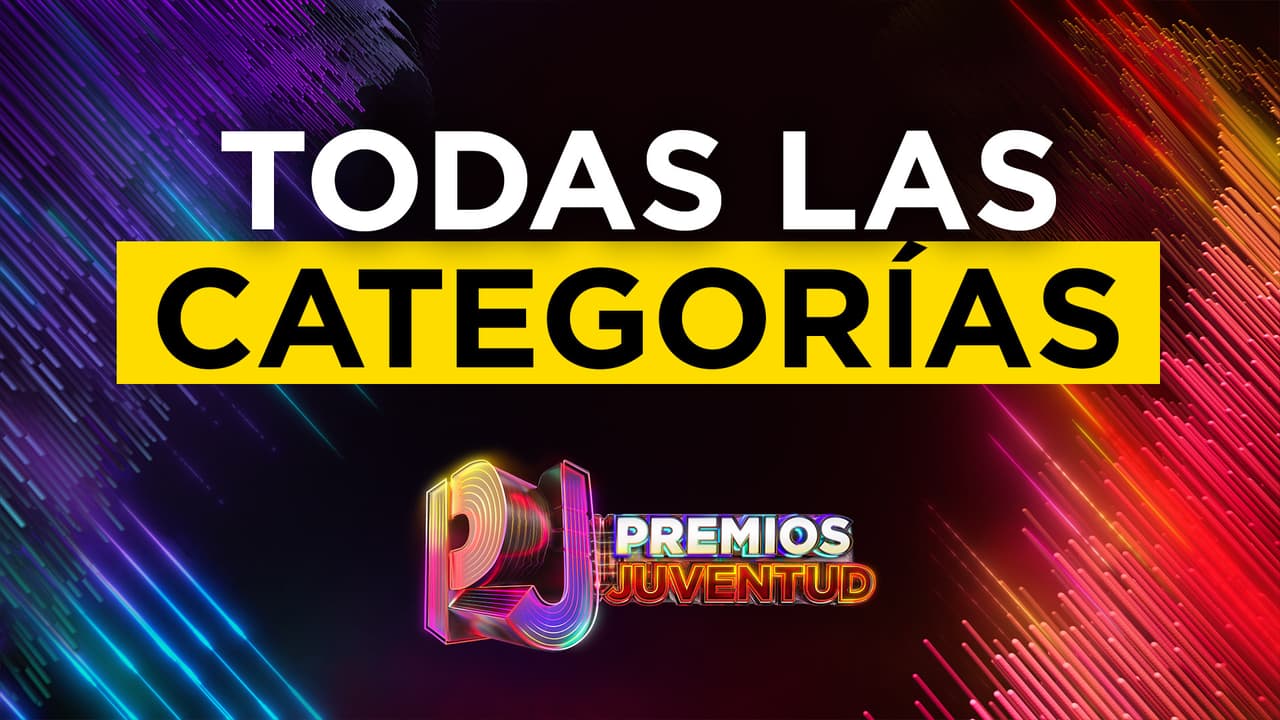 Las 50 categorías de Premios Juventud 2026 y cómo votar por los artistas nominados