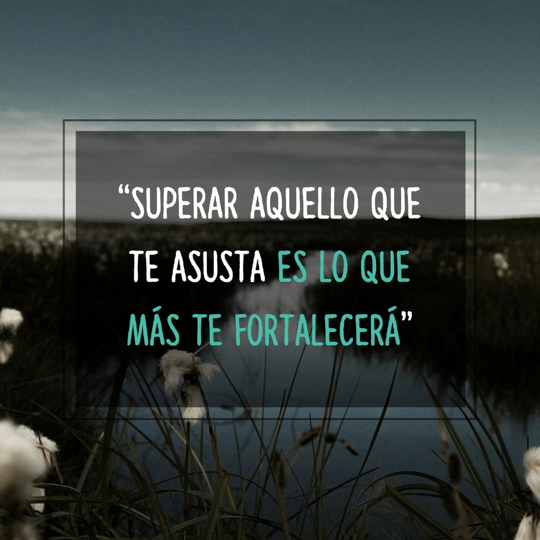 10 frases que me ayudaron a salir adelante en los momentos más difíciles de mi vida