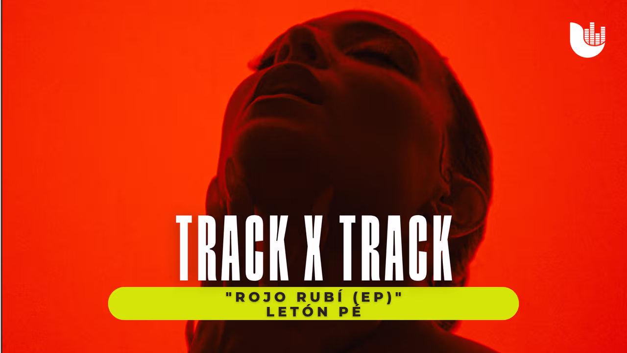 Track x Track: Rojo Rubí el nuevo EP de Letón Pé | Estaciones de Radio ...