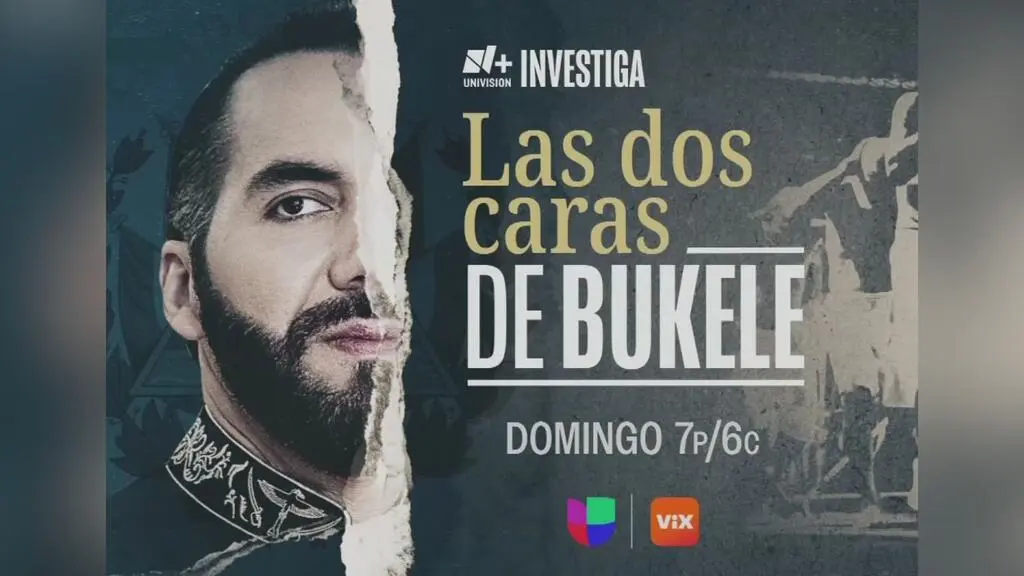 Dónde y cuándo ver el especial 'Las dos caras de Bukele' de N+ Univision Investiga?